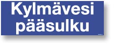 Kylmävesi pääsulku
