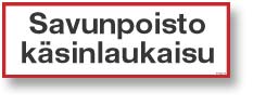 Savunpoisto käsinlaukaisu
