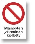 Mainosten jakaminen kielletty