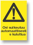 Ovi sulkeutuu automaattisesti s kuluttua