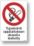 Tupakointi oppilaitoksen alueella kielletty