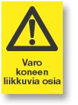 Varo koneen liikkuvia osia