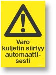 Varo kuljetin siirtyy automaattisesti