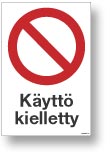 Käyttö kielletty